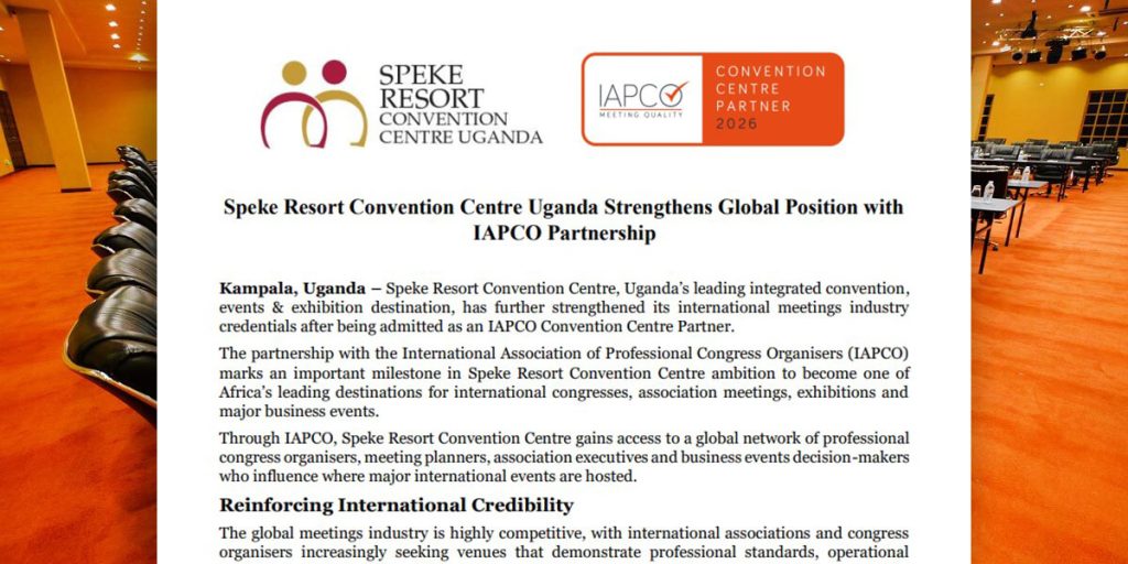 Speke Resort Convention Centre Uganda Strengthens Global Position with IAPCO Partnership